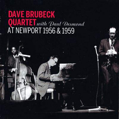 Dave Brubeck Quartet  at Newport, 1956 & 1959 - CD cover